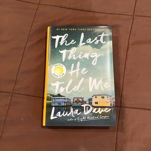 The Last Thing He Told Me by Laura Dave